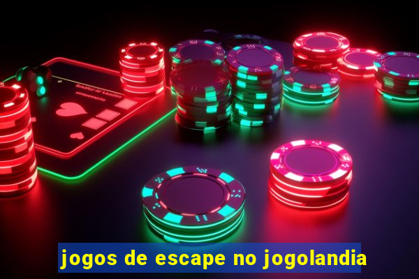 jogos de escape no jogolandia